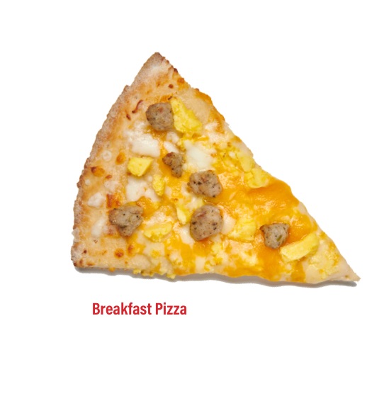 Breakfast Pizza Slice